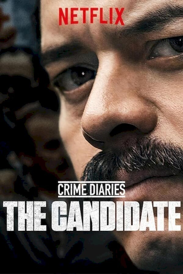 Crime Diaries: The Candidate image