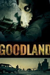 Goodland (Film 2018)