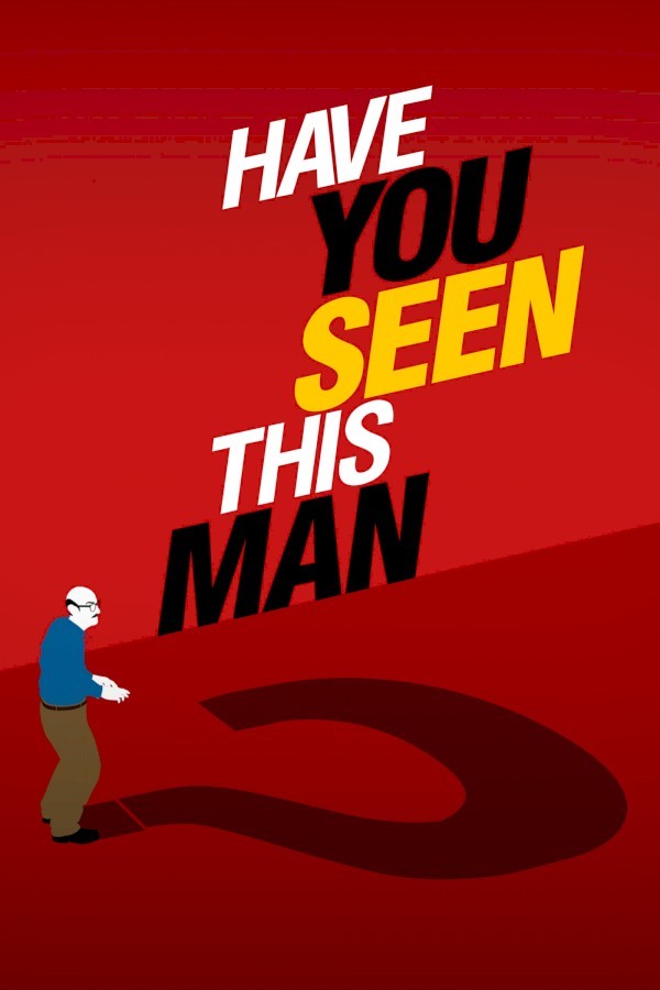 Have You Seen This Man image