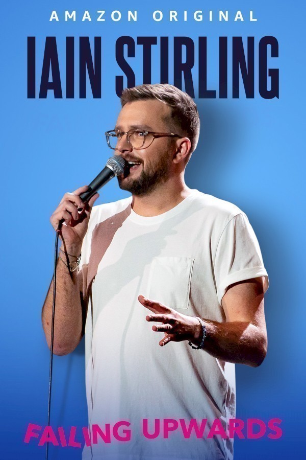 Iain Stirling - Failing Upwards image