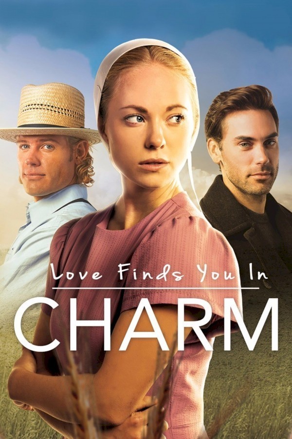 Love Finds You In Charm Film 2015