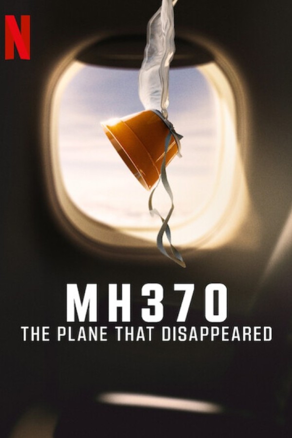 MH370: The Plane That Disappeared image