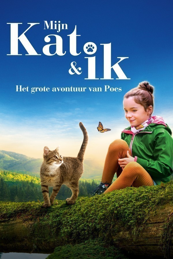 Mijn Kat Ik Het Grote Avontuur Van Poes Film