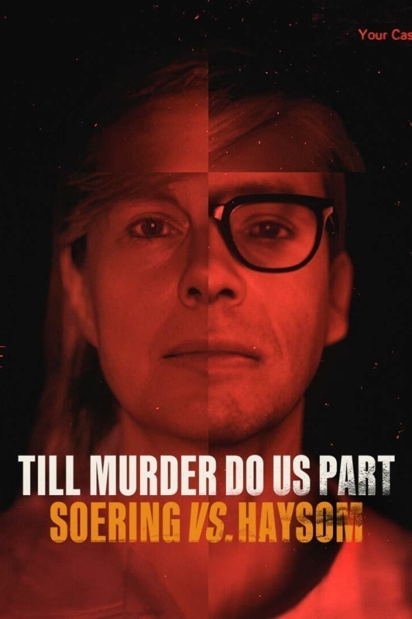 Till Murder Do Us Part: Soering vs. Haysom image