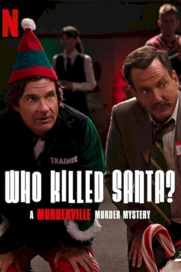 Who Killed Santa? A Murderville Murder Mystery image