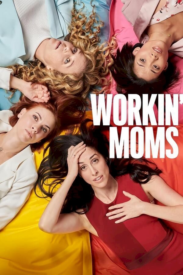 Workin' Moms