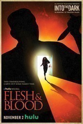 Into the Dark: Flesh & Blood
