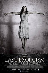 The Last Exorcism: God Asks, the Devil Commands