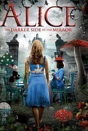 Alice - The Other Side of the Mirror