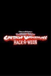 The Spooky Tale of Captain Underpants Hack-a-ween