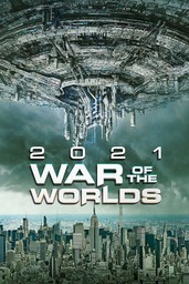 2021: War of the Worlds