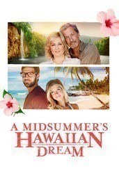 A Midsummer's Hawaiian Dream
