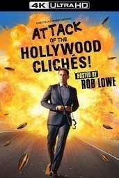 Attack of the Hollywood Clichés!