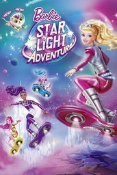 Barbie: Star Light Adventure