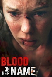 Blood On Her Name