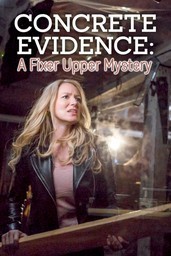 Concrete Evidence: A Fixer Upper Mystery