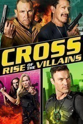 Cross: Rise of the Villains