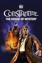 DC Constantine: The House of Mystery