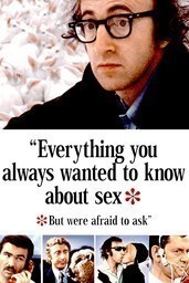 Everything You Always Wanted to Know About Sex * But Were Afraid to Ask