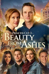 Princess Cut 3: Beauty from Ashes