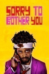 Sorry to Bother You