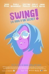 Swing! La vida d'un secret