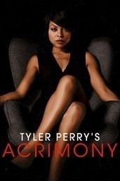 Tyler Perry's Acrimony