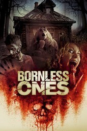 Bornless Ones