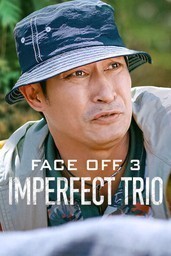 Face Off 3: Imperfect Trio