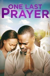 One Last Prayer