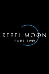 Rebel Moon - Part 2: The Scargiver